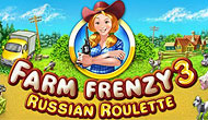 Farm Frenzy 3 Russian Roulette