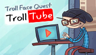 Trollface Quest : TrollTube